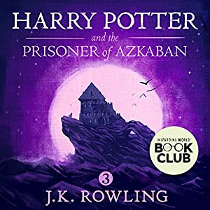 Harry Potter And The Prisoner Of Azkaban Jim Dale Audiobook